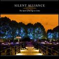 SILENT ALLIANCE / サイレント・アライアンス / SPIRIT OF AN AGE TO COME / スピリット・オブ・アン・エイジ・トゥ・カム