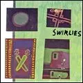 ボストン出身のSwirlies（スワーリーズ）による1stアルバム 廃盤CD SWIRLIES / スワーリーズ商品一覧｜OLD ROCK｜ディスクユニオン