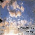 AIR FORMATION / エアー・フォーメイション / ENDS IN LIGHT