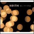 KEITH / キース / VICE AND VIRTUE / ヴァイス・アンド・ヴァーチュー