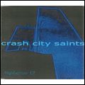 CRASH CITY SAINTS / NIGHTDRIVE EP