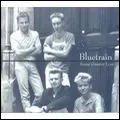 BLUETRAIN / ブルートレイン / SOME GREATER LOVE / サム・グレイター・ラヴ