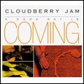 CLOUDBERRY JAM / クラウドベリー・ジャム / A GOOD DAY IS COMING / ア・グッド・デイ・イズ・カミング