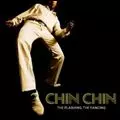 CHIN CHIN / チン・チン / FLASHING, THE FANCING