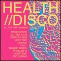HEALTH / ヘルス / HEALTH//DISCO