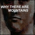 CYMBALS EAT GUITARS / シンバルズ・イート・ギターズ / WHY THERE ARE MOUNTAINS