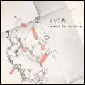 KYTE / カイト / SCIENCE FOR THE LIVING / サイエンス・フォー・ザ・リヴィング