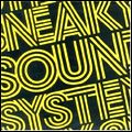 SNEAKY SOUND SYSTEM / SNEAKY SOUND SYSTEM