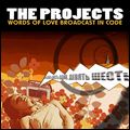 PROJECTS / プロジェクツ / WORDS OF LOVE BROADCAST IN CODE