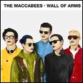MACCABEES / マカビーズ / WALL OF ARMS