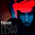 MARILYN MANSON / マリリン・マンソン / HIGH END OF LOW / ハイ・エンド・オブ・ロウ