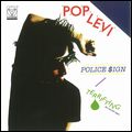 POP LEVI / ポップ・リーヴァイ / POLICE SIGN