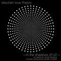 ELECTRON LOVE THEORY / IN THE SHADOWS OF U2 - ELECTRONIC TRIBUTE TO U2