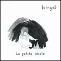 TORNGAT / LA PETITE NICOLE