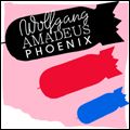 PHOENIX / フェニックス / WOLFGANG AMADEUS PHOENIX (CD+DVD)