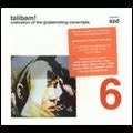 TALIBAM! / タリバン / ORDINATION OF THE GLOBETROTTING CONSCRIPTS