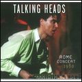 TALKING HEADS / トーキング・ヘッズ / ROME CONCERT 1980