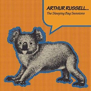 ARTHUR RUSSELL / アーサー・ラッセル / SLEEPING BAG SESSIONS (2LP)