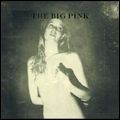 BIG PINK / ビッグ・ピンク / BRIEF HISTORY OF LOVE / ブリーフ・ヒストリー・オブ・ラヴ