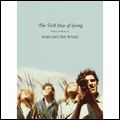 NOAH & THE WHALE / FIRST DAYS OF SPRING (CD+DVD DELUXE EDITION)