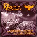 BLACK CROWES / ブラック・クロウズ / FREAK'N'ROLL... INTO THE FOG, THE BLACK CROWES ALL JOIN HANDS THE FILLMORE, SAN FRANCISCO / フリーク・ン・ロール... イントゥ・ザ・フォッグ~ライヴ・アット・フィルモア