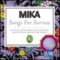 MIKA / ミーカ / SONGS FOR SORROW (LIMITED EDITION)