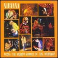 NIRVANA / ニルヴァーナ / FROM THE MUDDY BANKS OF THE WISHKAH (SHM-CD) / LIVE! TONIGHT! SOLD OUT! (DVD) / フロム・ザ・マディ・バンクス・オブ・ザ・ウィッシュカー (SHM-CD) / ライヴ! トゥナイト! ソールド・アウト! (DVD)