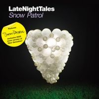 SNOW PATROL / スノウ・パトロール / LATE NIGHT TALES