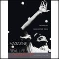 MAGAZINE / マガジン / REAL LIFE + THEREAFTER: IN CONCERT MANCHESTER 02. 09