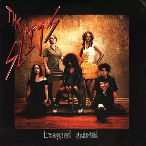 SLITS / スリッツ / TRAPPED ANIMAL