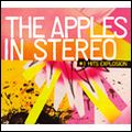 APPLES IN STEREO / アップルズ・イン・ステレオ / #1 HITS EXPLOSION