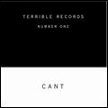 CANT/ARTHUR RUSSELL / SPLIT (TERRIBLE RECORDS NO.1)