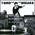 T BIRD AND THE BREAKS / ティーバード・アンド・ザ・ブレイクス / LEARN ABOUT IT / ラーン・アバウト・イット