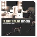 DURUTTI COLUMN / ドゥルッティ・コラム / DURUTTI COLUMN 2001-2009