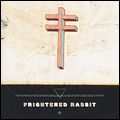 FRIGHTENED RABBIT / フライトゥンド・ラビット / SWIM UNTIL YOU CAN'T SEE LAND