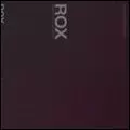 MIXTAPES AND CELLMATES / ミックステープス・アンド・セルメイツ / ROX / ロックス