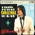 JULIAN CASABLANCAS / ジュリアン・カサブランカス / I WISH IT WAS CHRISTMAS TODAY