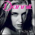 DANNII MINOGUE / ダニー・ミノーグ / GET INTO YOU (DELUXE EDITION)