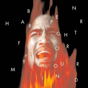 BEN HARPER / ベン・ハーパー / FIGHT FOR YOUR MIND