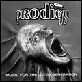 PRODIGY / プロディジー / MUSIC FOR THE JILTED GENERATION / ミュージック・フォー・ザ・ジルテッド・ジェネレーション