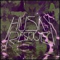 HUSKY RESCUE / SHIP OF LIGHT