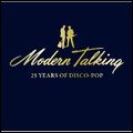 MODERN TALKING / モダン・トーキング / 25 YEARS OF DISCO-POP