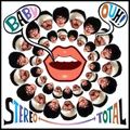 STEREO TOTAL / ステレオ・トータル / BABY OUH!