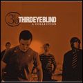 THIRD EYE BLIND / サード・アイ・ブラインド / ベスト・オブ・サード・アイ・ブラインド [A COLLECTION]