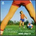 FITNESS FOREVER / フィットネス・フォーエヴァー / MONDO FITNESS EP