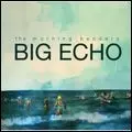 BIG ECHO/MORNING BENDERS/モーニング・ベンダーズ｜ROCK / POPS