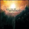 GOD IS AN ASTRONAUT / ゴッド・イズ・アン・アストロノウト / AGE OF THE FIFTH SUN
