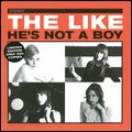 THE LIKE / ライク / HE'S NOT A BOY
