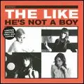 THE LIKE / ライク / HE'S NOT A BOY