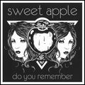 SWEET APPLE / スウィート・アップル / DO YOU REMEMBER